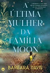 Icon image A Última Mulher da Família Moon