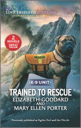 Icon image Trained to Rescue