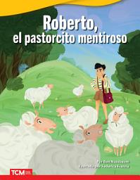 Icon image Roberto, el pastorcito mentiroso Read Along ebook