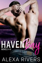 Icon image Haven Bay Series Books 4 - 6