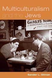 Icon image Multiculturalism and the Jews