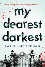 Icon image My Dearest Darkest
