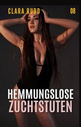 Icon image Verboten geil: Hemmungslose Zuchtstuten: Erotischer Sammelband