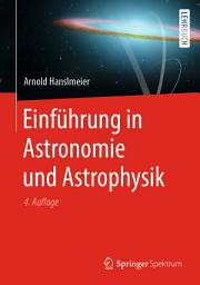 Icon image Einführung in Astronomie und Astrophysik: Ausgabe 4