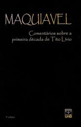 Icon image Comentários sobre a primeira década de Tito Lívio: Edição 5