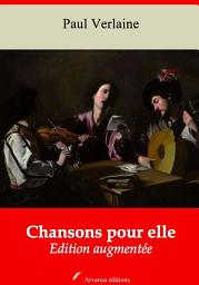 Icon image Chansons pour elle: Nouvelle édition augmentée