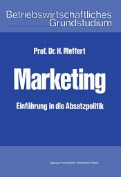 Icon image Marketing: Einführung in die Absatzpolitik