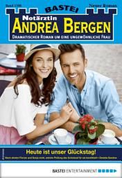 Icon image Notärztin Andrea Bergen 1398: Heute ist unser Glückstag!