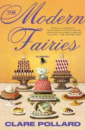 Icon image The Modern Fairies: A Novel