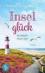 Icon image Inselglück: Rückkehr nach Sylt