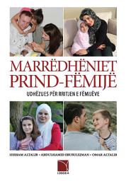 Icon image Parent-Child Relations (Albanian Language) ‎: A Guide to Raising Children