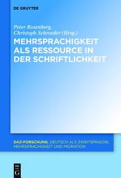 Icon image Mehrsprachigkeit als Ressource in der Schriftlichkeit