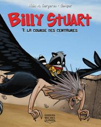 Icon image Billy Stuart 07 — La course des centaures
