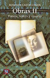 Icon image Obras II. Poesía, teatro y ensayo