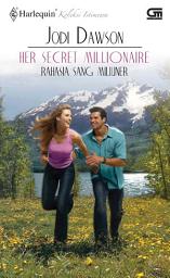 Icon image Her Secret Millionaire - Rahasia Sang Miliuner