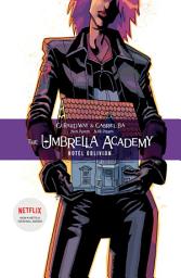 Icon image The Umbrella Academy Volume 3: Hotel Oblivion