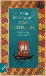 Icon image Das Pestschiff: Historischer Kriminalroman, Ausgabe 2