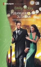 Icon image Tempted into The Tycoon's Trap - Perangkap Sang Jutawan