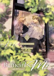 Icon image Remember Me - La Magie de l'amour - Tome 3 (VF)