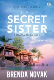 Icon image Fairham Island#1: Rahasia Masa Lalu (The Secret Sister)
