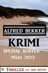 Icon image Krimi Spezial Koffer März 2023 - 9 Thriller auf 1100 Seiten