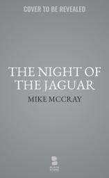 Icon image The Night of the Jaguar