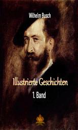 Icon image Illustrierte Geschichten - 1. Band