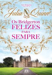 Icon image Os Bridgertons - Felizes Para Sempre