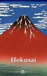 Icon image Delphi Collected Works of Katsushika Hokusai (Illustrated)