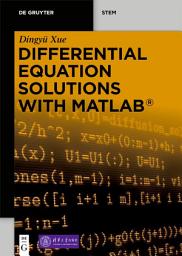Icon image Differential Equation Solutions with MATLAB®