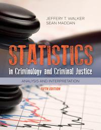 Icon image Statistics in Criminology and Criminal Justice: Edition 5