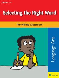 Icon image Selecting the Right Word: The Writing Classroom