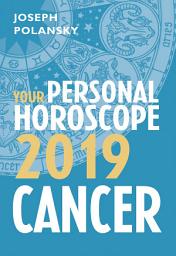 Icon image Cancer 2019: Your Personal Horoscope