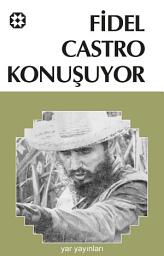 Icon image Fidel Castro Konuşuyor