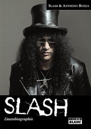 Icon image CAMION BLANC: SLASH Autobiographie
