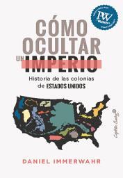 Icon image Cómo ocultar un imperio