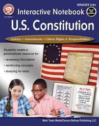 Icon image Interactive Notebook: U.S. Constitution, Grades 5 - 12