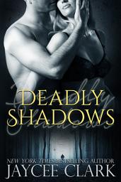 Icon image Deadly Shadows