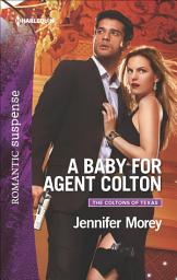 Icon image A Baby for Agent Colton