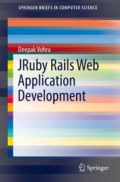 Icon image JRuby Rails Web Application Development