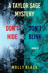 Icon image Taylor Sage FBI Suspense Thriller Bundle: Don’t Hide (#7) and Don’t Blink (#8)
