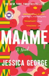 Icon image Maame: A Today Show Read With Jenna Book Club Pick