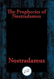 Icon image The Prophecies of Nostradamus