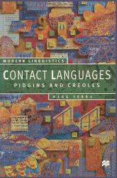 Icon image Contact Languages: Pidgins and Creoles
