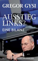 Icon image Ausstieg links? Eine Bilanz