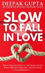 Icon image Slow to Fall in Love