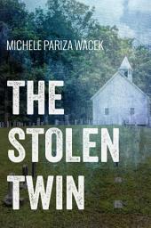 Icon image The Stolen Twin: A Psychological Thriller