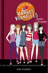 Icon image El Club de les Vambes Vermelles 8 - Juntes, of course