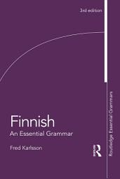 Icon image Finnish: An Essential Grammar: Edition 3