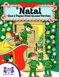 Icon image O natal que o Papai Noel quase perdeu